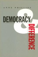 Anne Phillips - Democracy and Difference - 9780745610979 - V9780745610979
