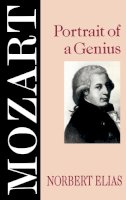 Norbert Elias - Mozart: Portrait of a Genius - 9780745614106 - V9780745614106