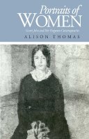Alison Thomas - Portraits of Women: Gwen John and Her Forgotten Contemporaries - 9780745618289 - V9780745618289
