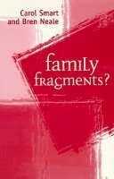 Carol Smart - Family Fragments? - 9780745618937 - V9780745618937