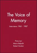 Primo Levi - The Voice of Memory: Interviews 1961 - 1987 - 9780745621494 - V9780745621494