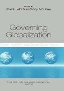 Anthony Mcgrew - Governing Globalization: Power, Authority and Global Governance - 9780745627335 - V9780745627335
