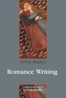 Lynne Pearce - Romance Writing - 9780745630045 - V9780745630045
