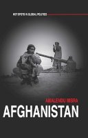 Amalendu Misra - Afghanistan: The Labyrinth of Violence - 9780745631141 - V9780745631141