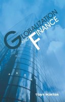 Tony Porter - Globalization and Finance - 9780745631189 - V9780745631189