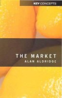 Dr. Alan Aldridge - The Market - 9780745632223 - V9780745632223