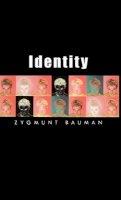 Zygmunt Bauman - Identity: Coversations With Benedetto Vecchi - 9780745633084 - V9780745633084