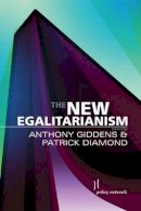 Anthony Giddens - The New Egalitarianism - 9780745634319 - V9780745634319