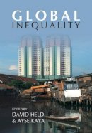 Held - Global Inequality: Patterns and Explanations - 9780745638867 - V9780745638867