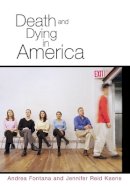 Andrea Fontana - Death and Dying in America - 9780745639154 - V9780745639154