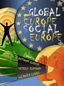 Anthony Giddens - Global Europe, Social Europe - 9780745639352 - V9780745639352