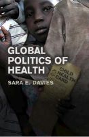 Sara Davies - Global Politics Of Health - 9780745640426 - V9780745640426