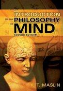 Keith T. Maslin - An Introduction to the Philosophy of Mind - 9780745640747 - V9780745640747
