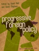 David Held - Progressive Foreign Policy - 9780745641157 - V9780745641157