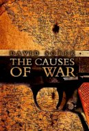 David Sobek - The Causes of War - 9780745641980 - V9780745641980