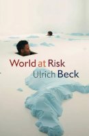 Ulrich Beck - World at Risk - 9780745642017 - V9780745642017