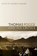 Alison Jaggar - Thomas Pogge and His Critics - 9780745642574 - V9780745642574