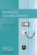 Andrew Hill - Working in Statutory Contexts - 9780745642703 - V9780745642703