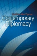 Geoffrey Pigman - Contemporary Diplomacy - 9780745642796 - V9780745642796
