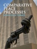 Jonathan Tonge - Comparative Peace Processes - 9780745642901 - V9780745642901