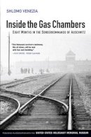 Shlomo Venezia - Inside the Gas Chambers: Eight Months in the Sonderkommando of Auschwitz - 9780745643847 - V9780745643847