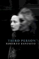 Roberto Esposito - The Third Person - 9780745643977 - V9780745643977