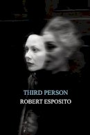 Roberto Esposito - The Third Person - 9780745643984 - V9780745643984