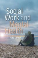 Kate Karban - Social Work and Mental Health - 9780745646107 - V9780745646107