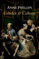 Anne Phillips - Gender and Culture - 9780745647999 - V9780745647999