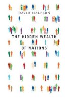 David Halpern - The Hidden Wealth of Nations - 9780745648026 - V9780745648026
