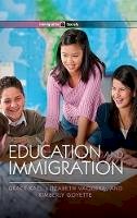 Grace Kao - Education and Immigration - 9780745648316 - V9780745648316