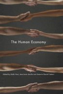 Keith Hart - The Human Economy - 9780745649795 - V9780745649795