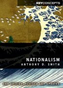 Anthony D. Smith - Nationalism: Theory, Ideology, History - 9780745651286 - V9780745651286