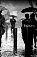 Ash Amin - Land of Strangers - 9780745652184 - V9780745652184