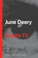 June Deery - Reality TV - 9780745652429 - V9780745652429