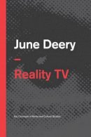 June Deery - Reality TV - 9780745652436 - V9780745652436