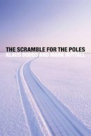 Klaus Dodds - The Scramble for the Poles: The Geopolitics of the Arctic and Antarctic - 9780745652443 - V9780745652443