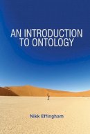 Nikk Effingham - An Introduction to Ontology - 9780745652559 - V9780745652559