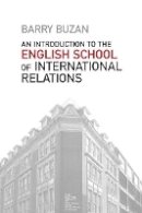 Barry Buzan - An Introduction to the English School of International Relations: The Societal Approach - 9780745653150 - V9780745653150