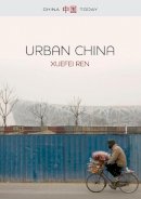 Xuefei Ren - Urban China - 9780745653594 - V9780745653594