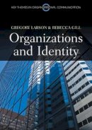 Gregory S. Larson - Organizations and Identity - 9780745653624 - V9780745653624