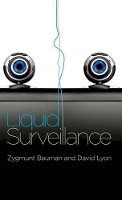 Zygmunt Bauman - Liquid Surveillance - 9780745662824 - V9780745662824