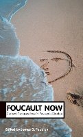 James Faubion (Ed.) - Foucault Now - 9780745663784 - V9780745663784