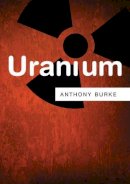 Anthony Burke - Uranium (Resources) - 9780745670515 - V9780745670515