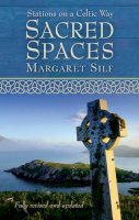 Margaret Silf - Sacred Spaces: Stations on a Celtic Way - 9780745956510 - V9780745956510