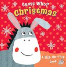 Christina Goodings - Guess Who? Christmas: A Flip-the-Flap Book - 9780745964089 - V9780745964089