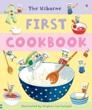 Angela Wilkes - First Cookbook (First Cookbooks) - 9780746078716 - V9780746078716