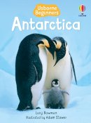 Bowman, Lucy - Antarctica (Usborne Beginners) (Usborne Beginners) - 9780746080351 - V9780746080351