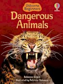 Rebecca Gilpin - Dangerous Animals: Level 1: Internet Referenced -- 2008 publication - 9780746088630 - V9780746088630