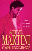 Steve Martini - Compelling Evidence - 9780747239895 - V9780747239895